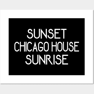 Chicago House Music From Dusk Till Dawn Posters and Art